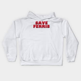 Save Ferris Kids Hoodie